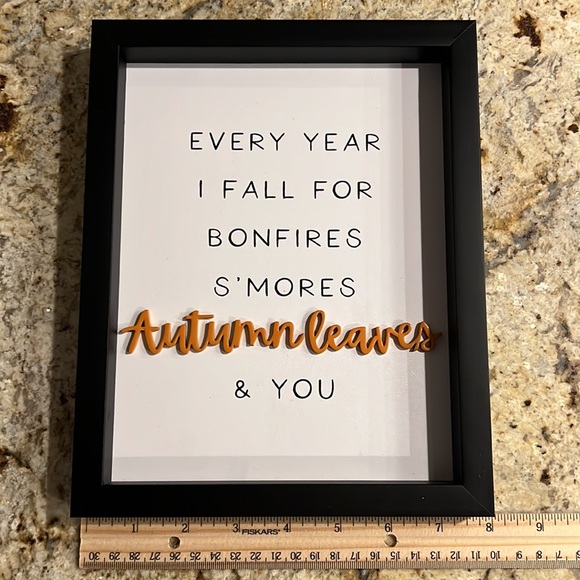 Fall Wood Sign “Every year I fall for Bonfires S’more‘s Autumn Leaves and You” - Picture 8 of 10